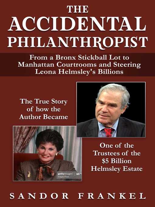 Title details for The Accidental Philanthropist by Sandor Frankel - Wait list